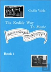 The Kodaly Way To Music
