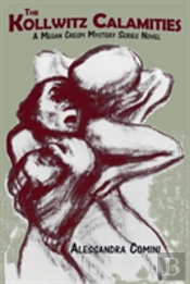 The Kollwitz Calamities