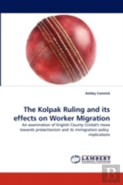 The Kolpak Ruling And Its Effects On Worker Migration