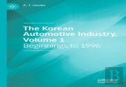 The Korean Automotive Industry, Volume 1