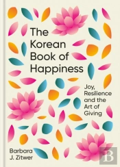 The Korean Book Of Happiness