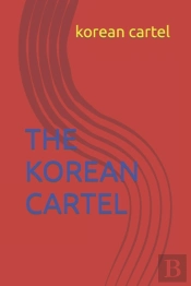 The Korean Cartel