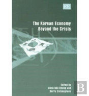 The Korean Economy Beyond The Crisis