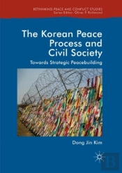 The Korean Peace Process And Civil Society