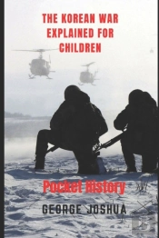 The Korean War Explained For Children