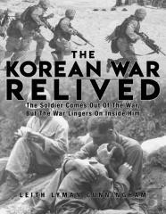 The Korean War Relived