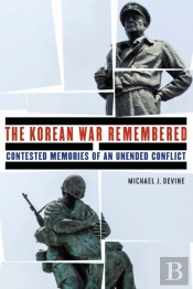 The Korean War Remembered