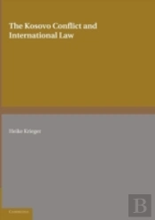The Kosovo Conflict And International Law