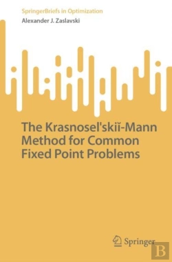 Bertrand.pt - The Krasnoselskii-Mann Method For Common Fixed Point Problems