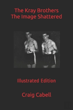 Bertrand.pt - The Kray Brothers The Image Shattered