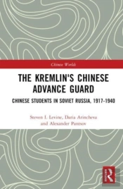 The Kremlin'S Chinese Advance Guard