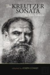 The Kreutzer Sonata By Leo Tolstoy
