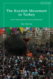 The Kurdish Movement In Turkey