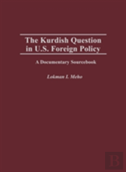 The Kurdish Question In U.S. Foreign Policy