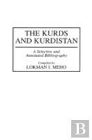 The Kurds And Kurdistan