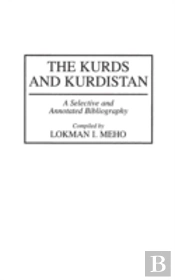 The Kurds And Kurdistan