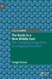 The Kurds In A New Middle East
