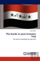 The Kurds In Post Invasion Iraq