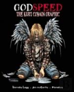 The Kurt Cobain Graphic (Small Format Edition)