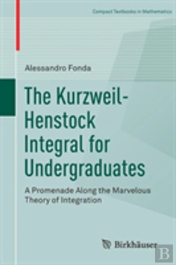 Bertrand.pt - The Kurzweil-Henstock Integral For Undergraduates