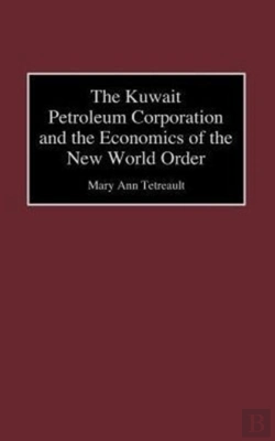 Bertrand.pt - The Kuwait Petroleum Corporation And The Economics Of The New World Order