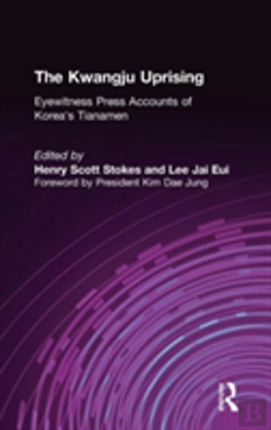 Bertrand.pt - The Kwangju Uprising: A Miracle Of Asian Democracy As Seen By The Western And The Korean Press