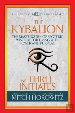 Bertrand.pt - The Kybalion (Condensed Classics)