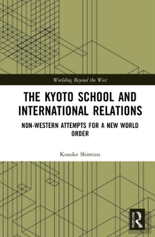 The Kyoto School And International Relations