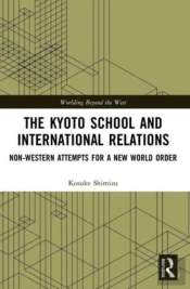 The Kyoto School And International Relations