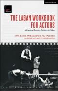 The Laban Workbook For Actors