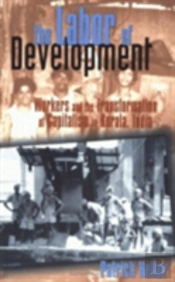 The Labor Of Development