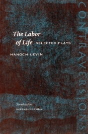 The Labor Of Life
