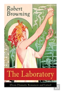 Bertrand.pt - The Laboratory (From Dramatic Romances And Lyrics)
