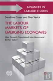 The Labour Markets Of Emerging Economies