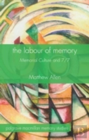 The Labour Of Memory