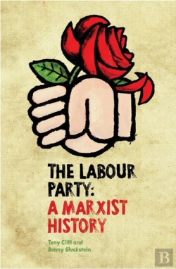 Bertrand.pt - The Labour Party: A Marxist History