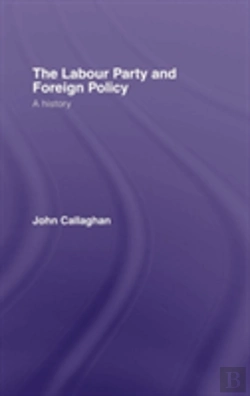 Bertrand.pt - The Labour Party And Foreign Policy