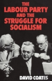 The Labour Party And The Struggle For Socialism