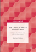 The Labour Party In Scotland