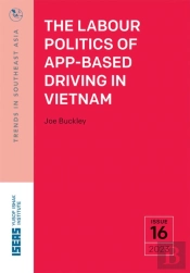 The Labour Politics Of App-Based Driving In Vietnam