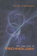 The Labyrinth Of Technology