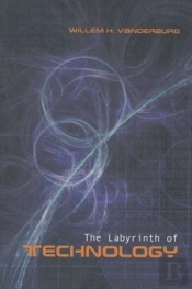 The Labyrinth Of Technology