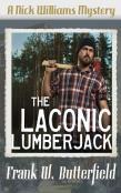 The Laconic Lumberjack