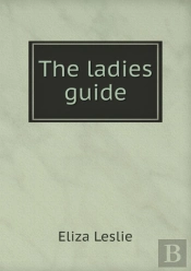 The Ladies Guide