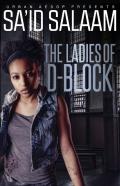 The Ladies Of D-Block