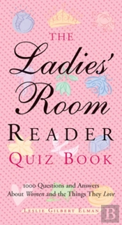 The Ladies' Room Reader Quiz Book