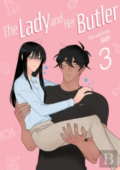 The Lady And Her Butler Vol. 3
