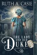 The Lady And Her Duke