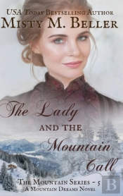 The Lady And The Mountain Call