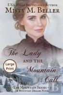 The Lady And The Mountain Call